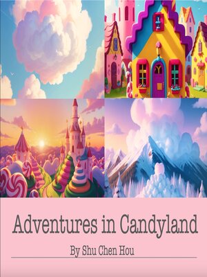 cover image of Adventures in Candyland